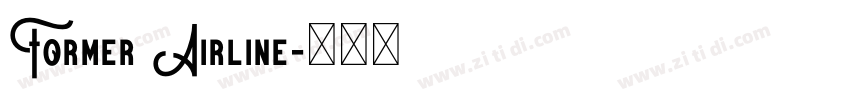 Former Airline字体转换